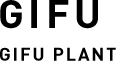 Gifu Plant